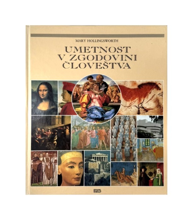 Umetnost v zgodovini človeštva - Mary Hollingsworth