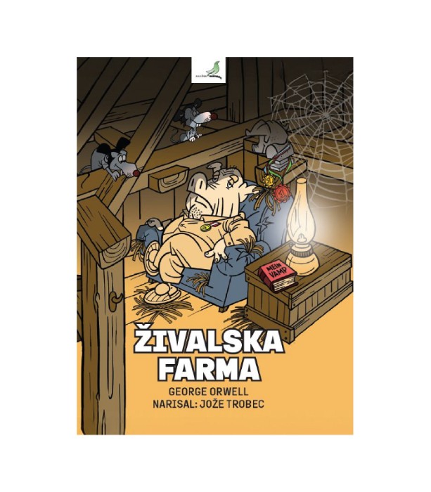 Živalska farma (strip) - George Orwell, Jože Trobec