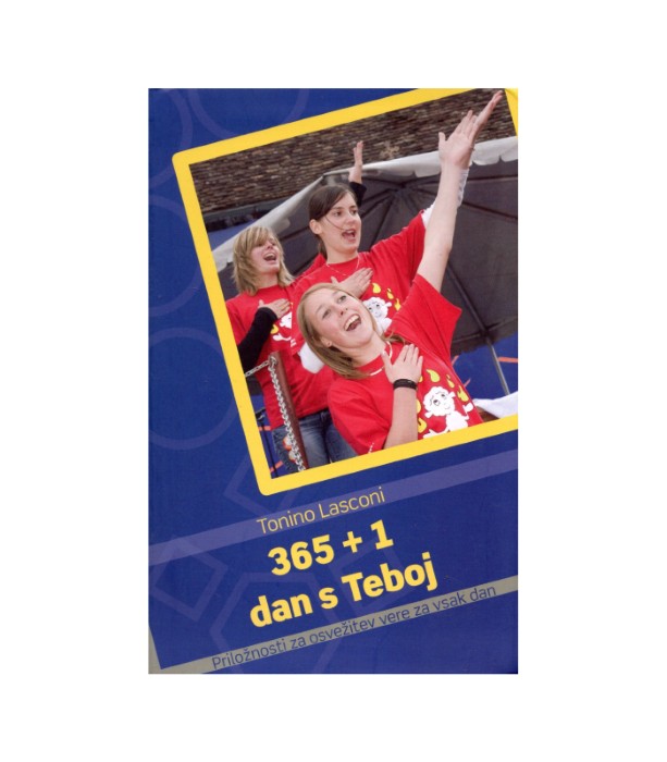 365 +1 dan s teboj - Tonino Lasconi