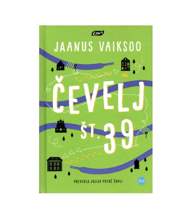 Čevelj št. 39 - Jaanus Vaiksoo