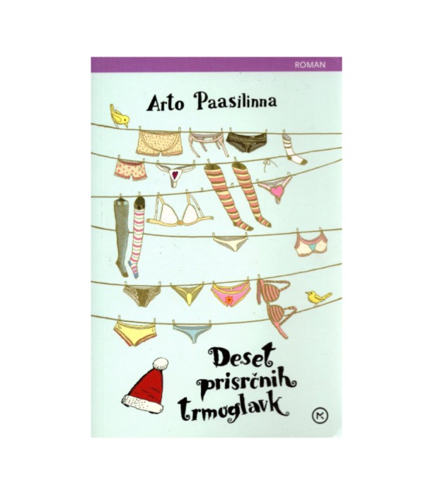 Deset prisrčnih trmoglavk - Arto Paasilinna
