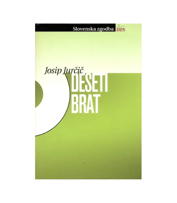 Deseti brat - Josip Jurčič