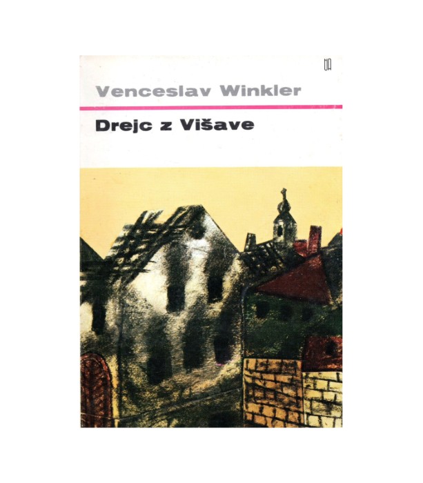 Drejc z Višave - Venceslav Winkler