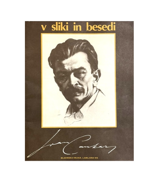 Ivan Cankar v sliki in besedi