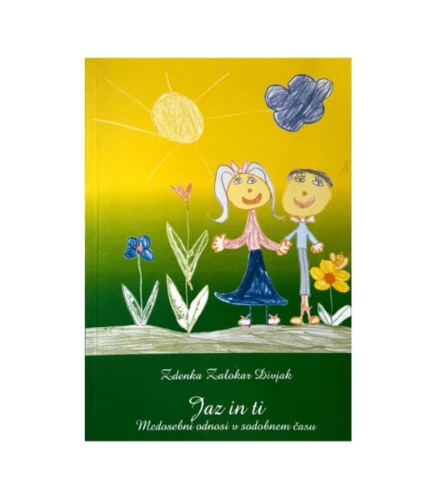 Jaz in ti - Zdenka Zalokar Divjak