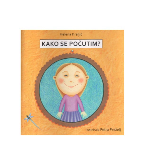 Kako se počutim - Helena Kraljič