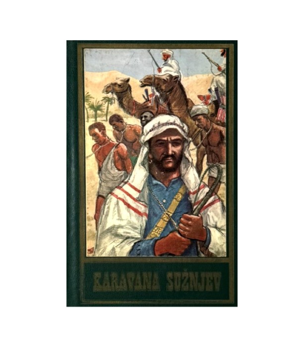 Karavana sužnjev - Karl May