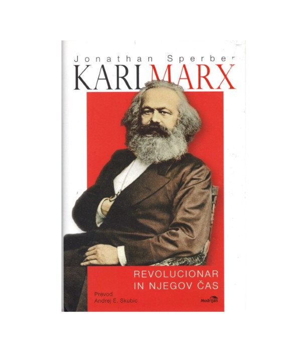 Karl Marx - Jonathan Sperber