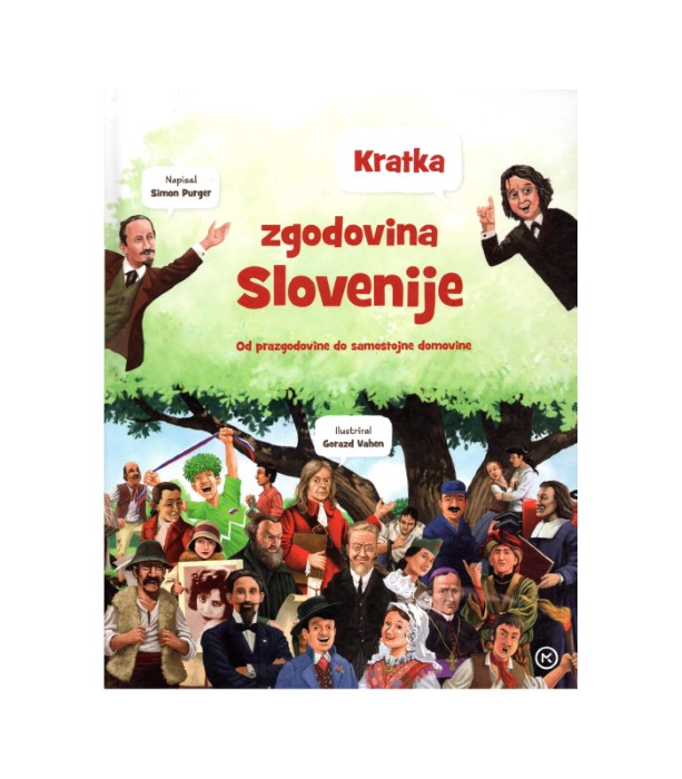 Kratka zgodovina Slovenije - Simon Purger