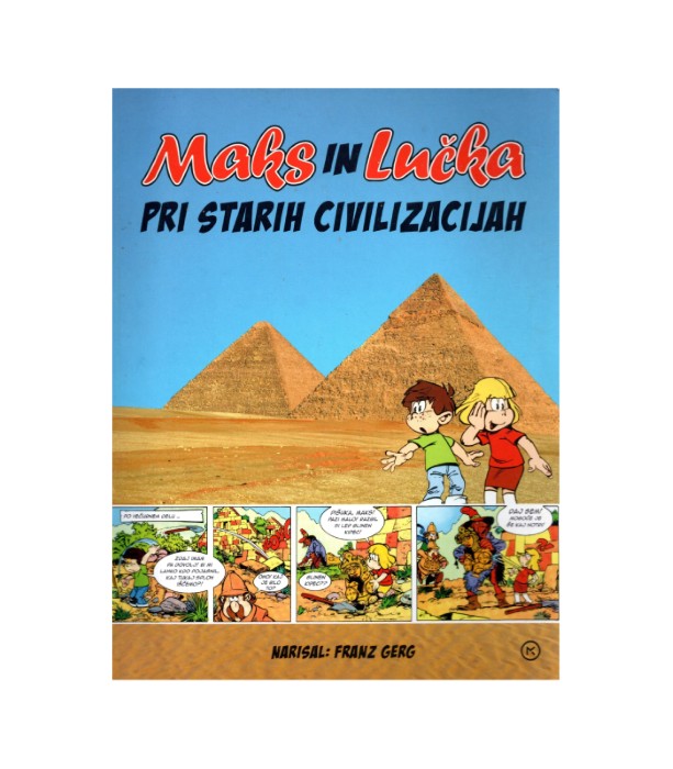Maks in Lučka pri starih civilizacijah - Franz Gerg