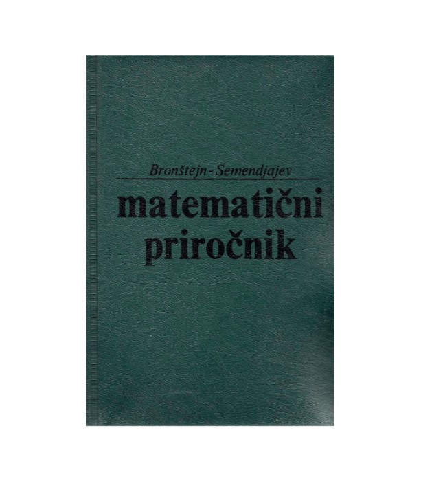 Matematični priročnik - Bronštejn, Semendjajev