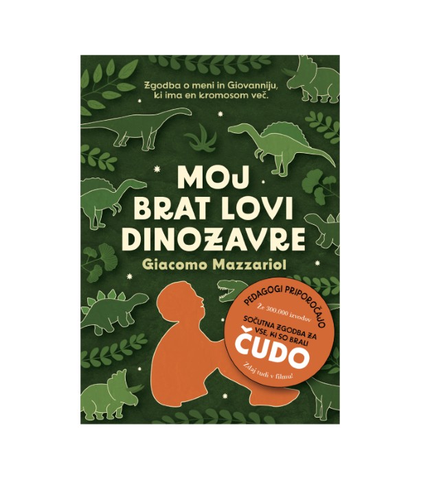 Moj brat lovi dinozavre - Giacomo Mazzariol