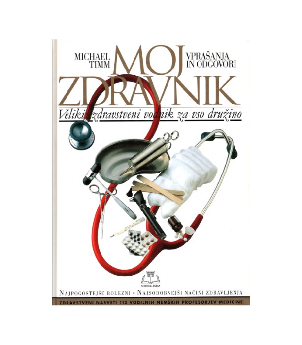 Moj zdravnik - Michael Timm