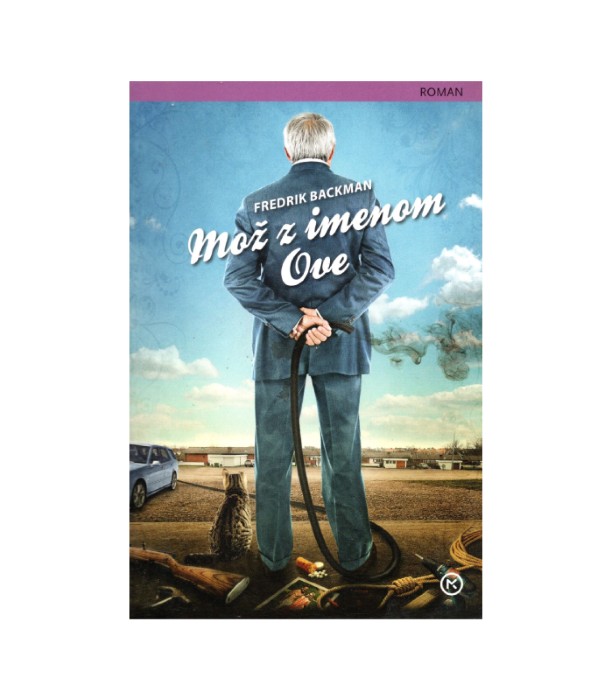 Mož z imenom Ove - Fredrik Backman