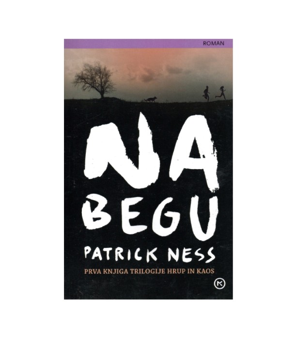 Na begu - Patrick Ness