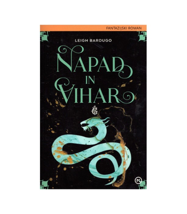 Napad in vihar - Leigh Bardugo
