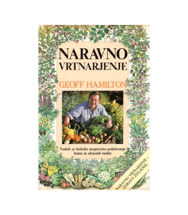 Naravno vrtnarjenje - Geoff Hamilton