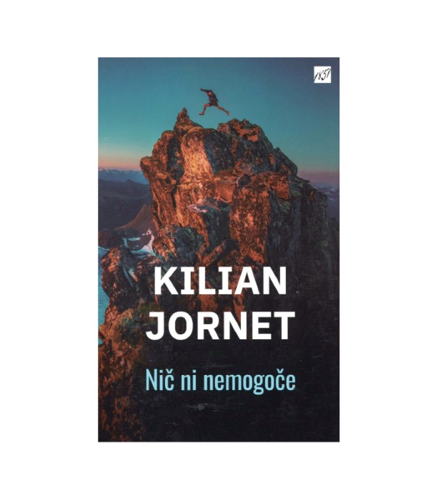 Nič ni nemogoče - Kilian Jornet
