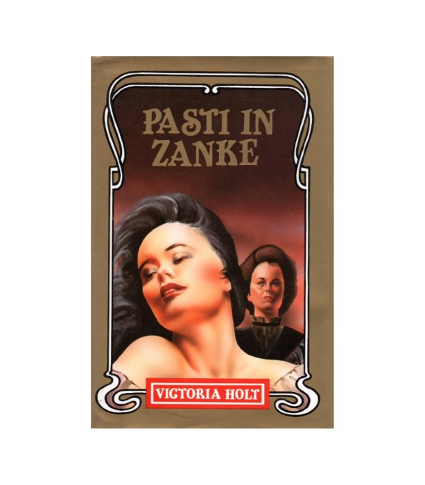 Pasti in zanke - Victoria Holt