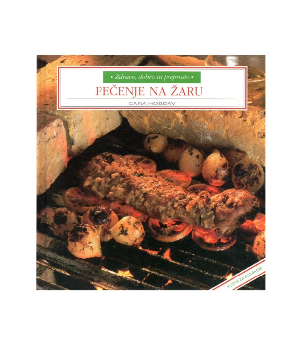Pečenje na žaru - Cara Hobday
