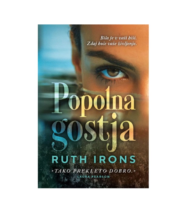 Popolna gostja - Ruth Irons