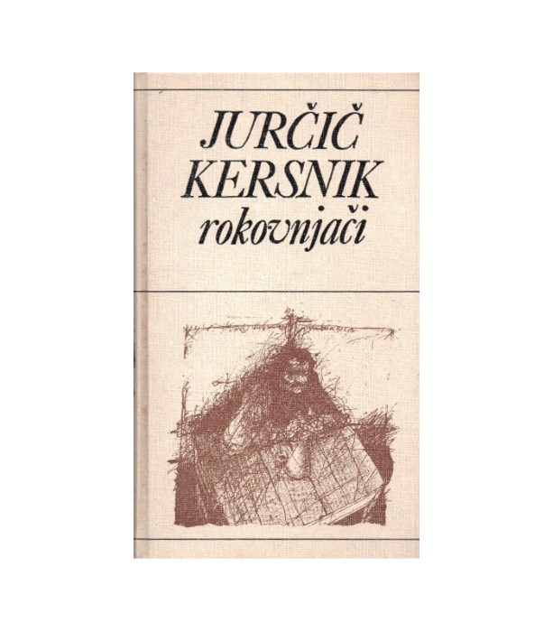Rokovnjači - Jurčič, Kersnik