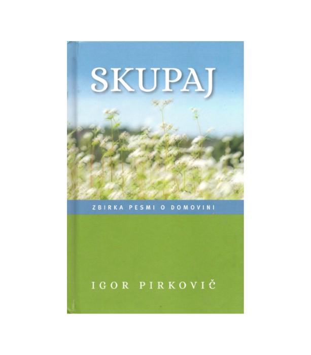 Skupaj - Igor Pirkovič