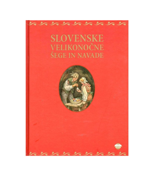 Slovenske velikonočne šege in navade