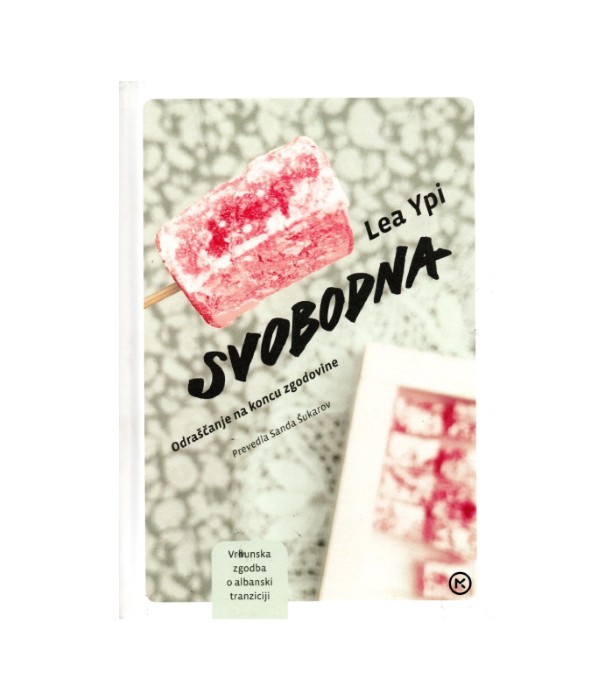 Svobodna - Lea Ypi