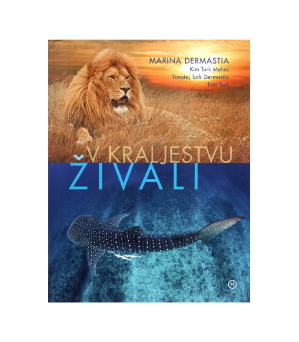 V kraljestvu živali - Marina Dermastia