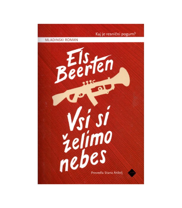 Vsi si želimo nebes - Els Beerten