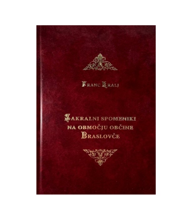 Sakralni spomeniki na območju občine Braslovče - Franc Kralj