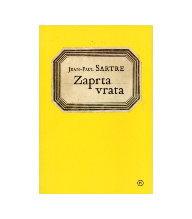Zaprta vrata - Jean-Paul Sartre