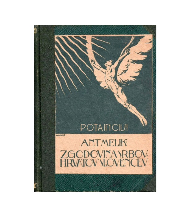 Zgodovina Srbov, Hrvatov, Slovencev - Anton Melik