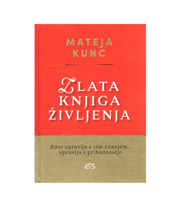 Zlata knjiga življenja - Mateja Kunc