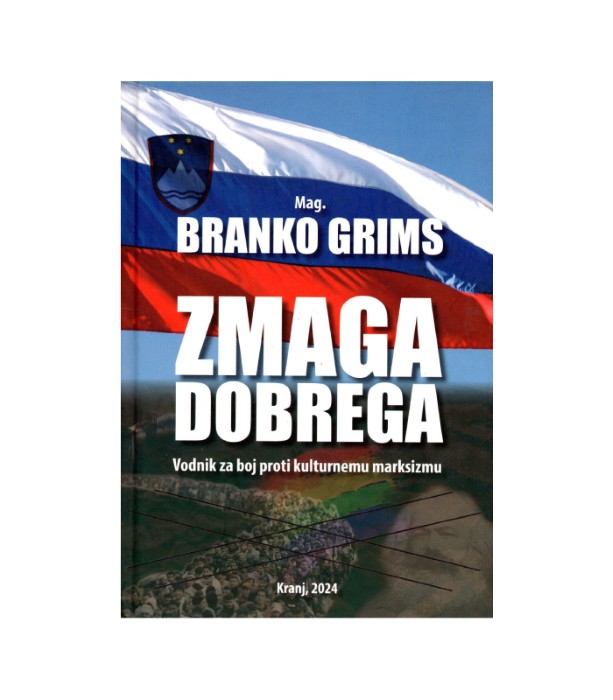Zmaga dobrega - Branko Grims