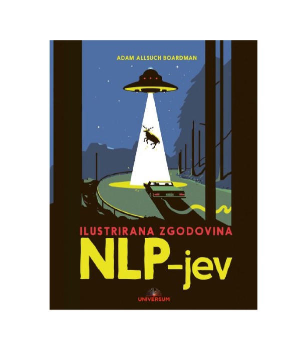 Ilustrirana zgodovina NLP-jev - Adam Allsuch Boardman