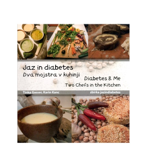 Jaz in diabetes - Tinka Gasser, Karin Kanc