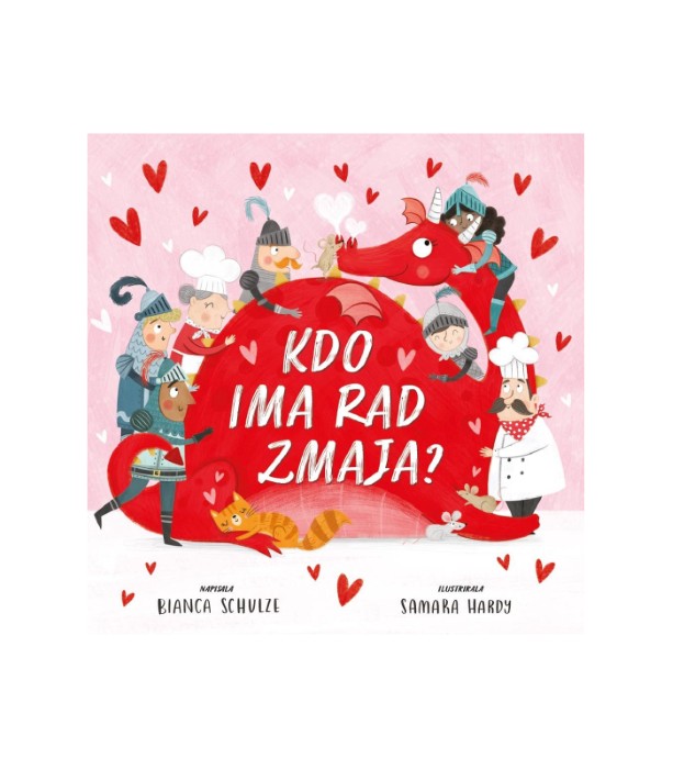Kdo ima rad Zmaja - Bianca Schulze, Samara Hardy