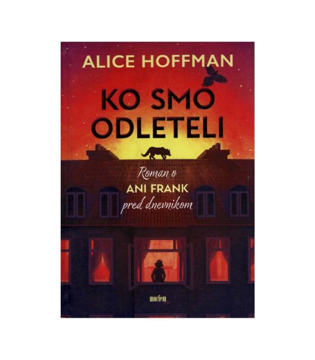 Ko smo odleteli – Alice Hoffman