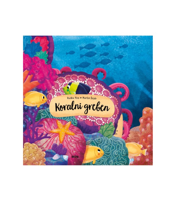 Koralni greben – Radka Piro in Martin Šojdr