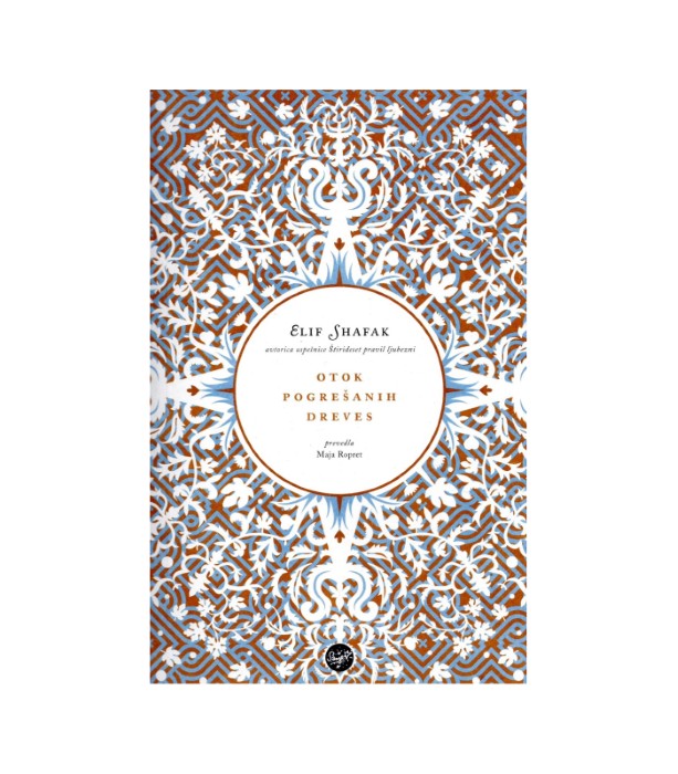 Otok pogrešanih dreves - Elif Shafak