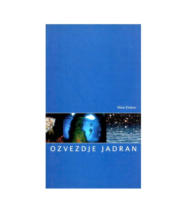 Ozvezdje Jadran - Mate Dolenc