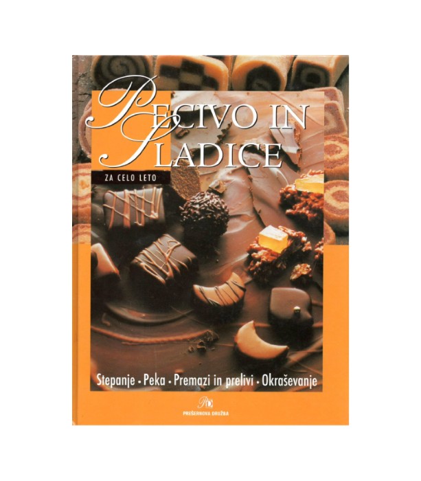 Pecivo in sladice za celo leto