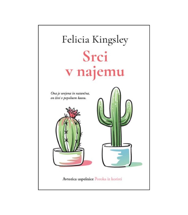 Srci v najemu - Felicia Kingsley