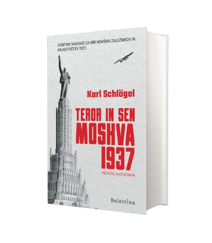 Teror in sen Moskva 1937 - Karl Schlögel