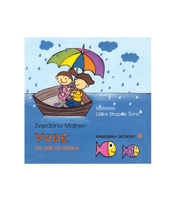 Vode - Zvezdana Majhen, Urška Stropnik Šonc (ilustratorka)