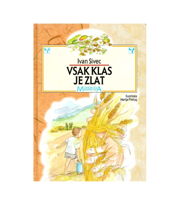 Vsak klas je zlat - Ivan Sivec