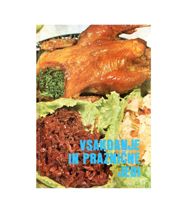 Vsakdanje in praznične jedi