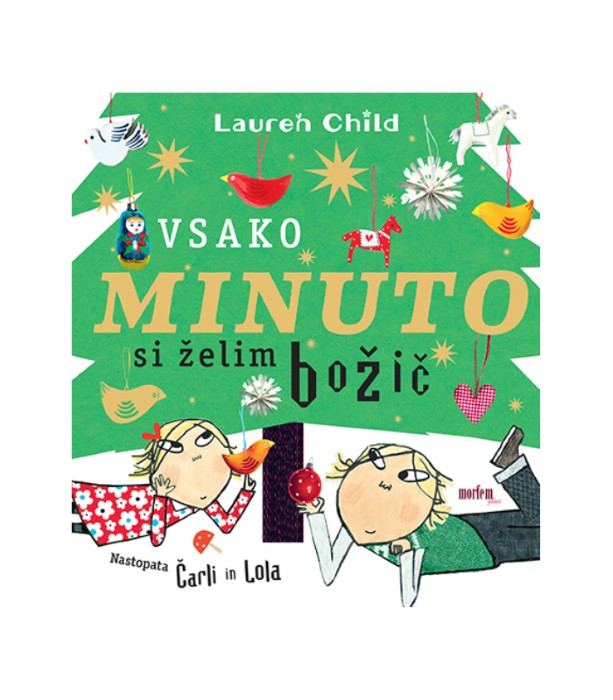 Vsako minuto si želim božič – Lauren Child